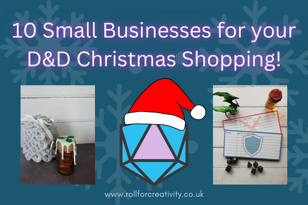 10 Small Businesses for you to do your D&D Christmas Shopping!