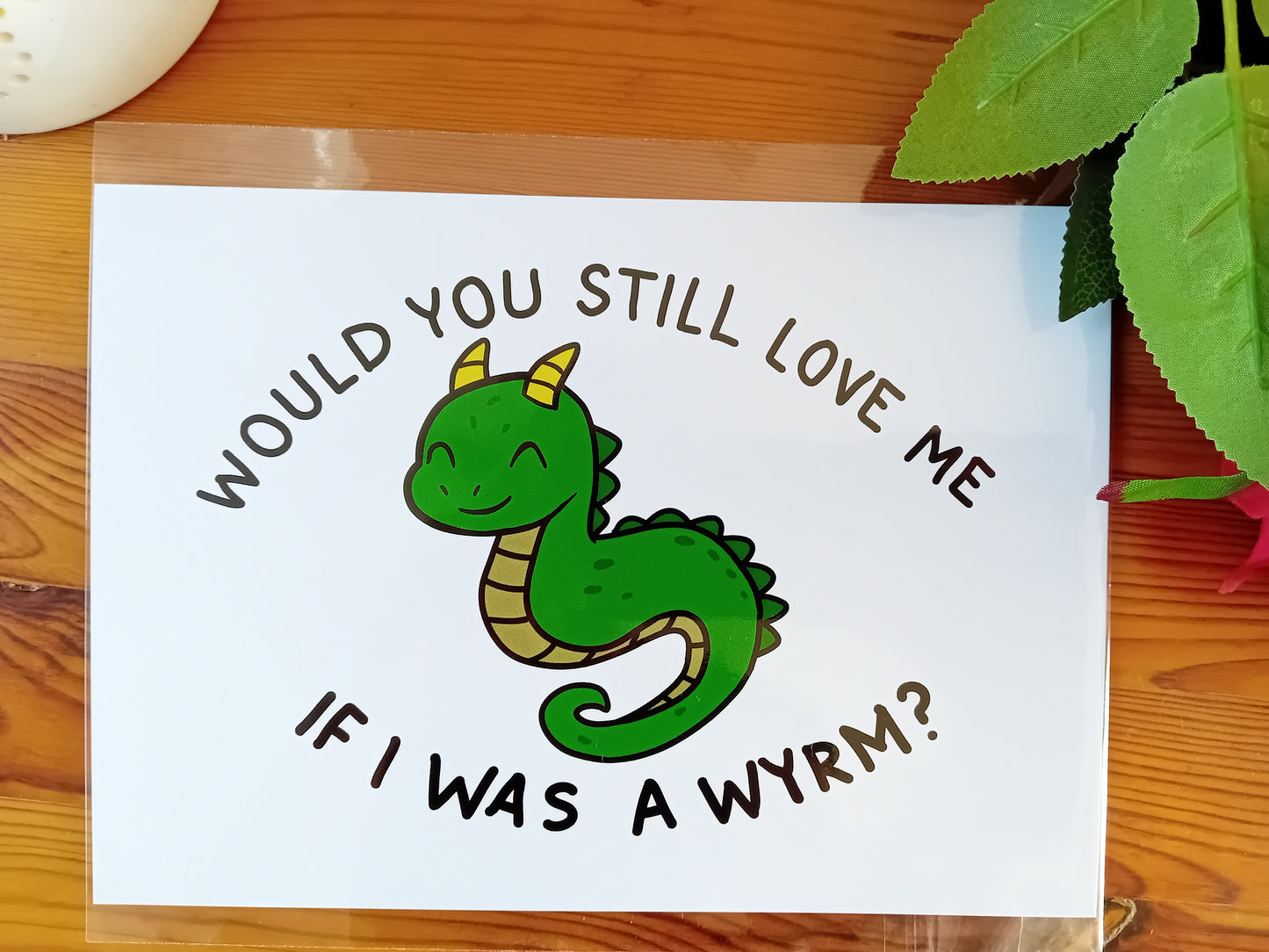 Would You Still Love Me if I Was a Wyrm? – A5 Fantasy Art Print