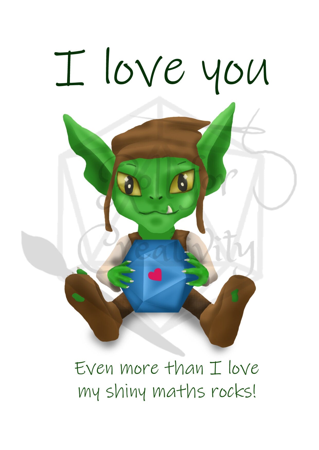 Dice Goblin I Love You Card - Shiny Maths Rocks - Nerdy Goblin Card - A6 Card